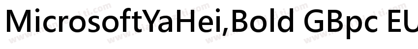 MicrosoftYaHei,Bold GBpc EUC H字体转换